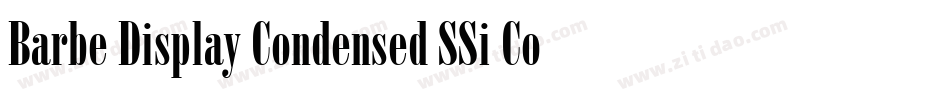 Barbe Display Condensed SSi Condensed字体转换